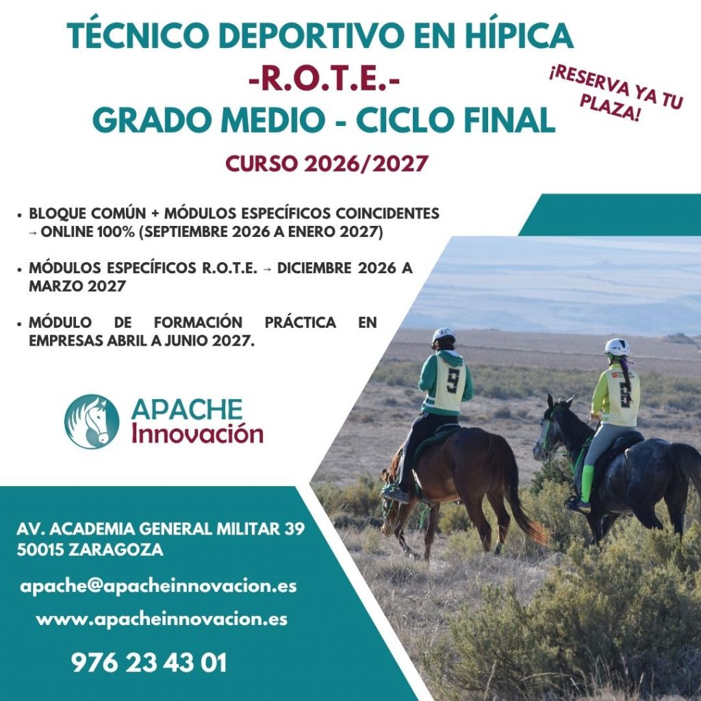 Grado Medio de Técnico en Hípica especialidad ROTE, Zaragoza, Huesca, Teruel